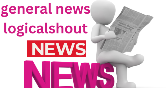 general news logicalshout